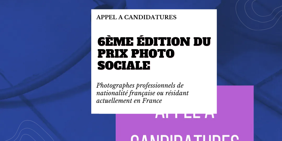 Appel à candidatures : Prix Photo Sociale 2026