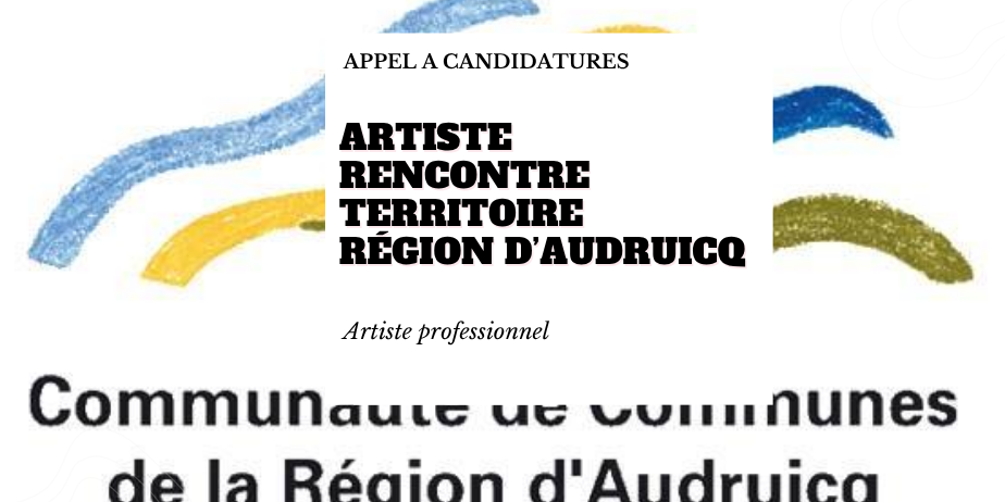 Appel à candidatures : Résidence-mission ART, Région d’Audruicq 2026