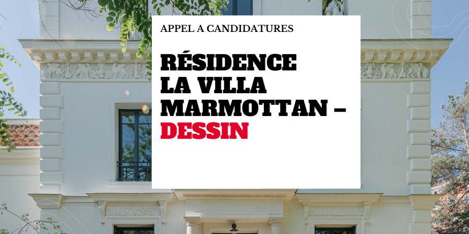 Résidence d’artistes à la Villa Marmottan – DESSIN – 2026