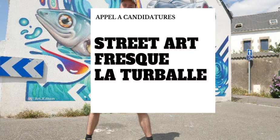 Appel à candidatures Street Art à La Turballe 2026
