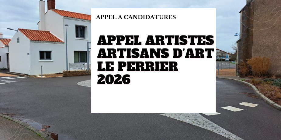 Accueil d’artistes et artisans d’art sur la commune de Le Perrier