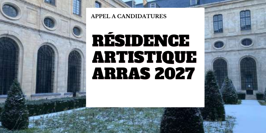 Résidence artistique partagée Arras 2026-2027