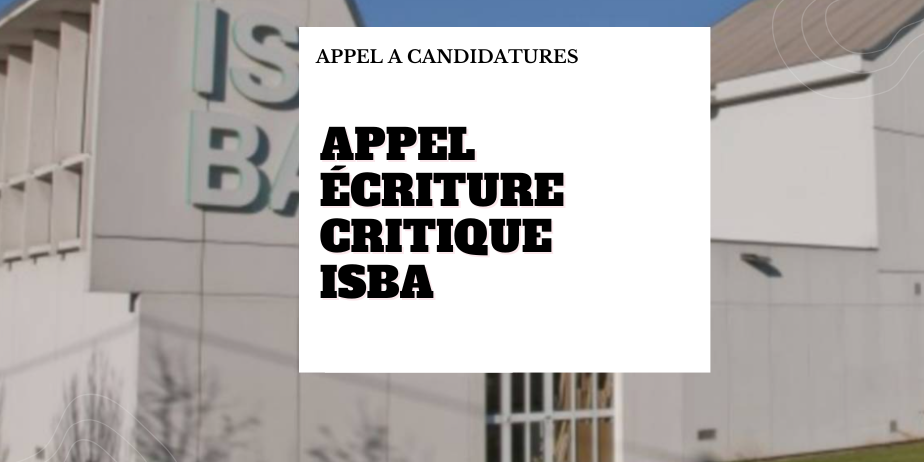 Appel à écriture ISBA – Commande de textes critiques 2026