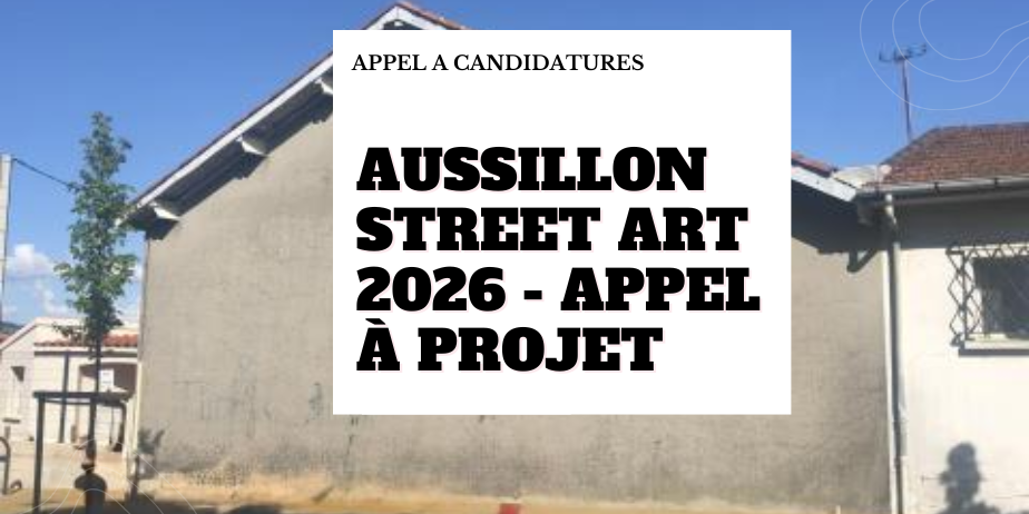 Aussillon Street Art 2026 – Appel à projet