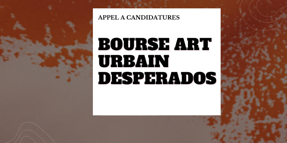 Bourse de soutien Fondation Desperados pour l’art urbain 2026
