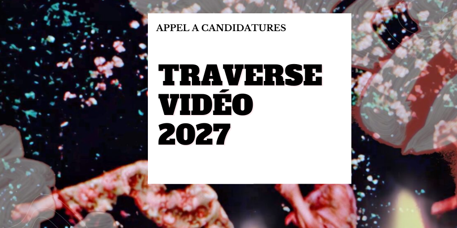 Traverse Vidéo 2027