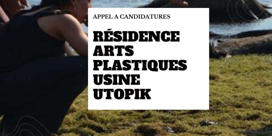 Résidences arts plastiques 2027 – Résidences de 54 jours