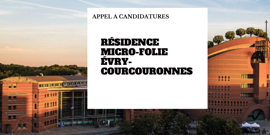 Résidence Micro-Folie Évry-Courcouronnes 2026-2027 – Résidence d’artiste et projet d’école