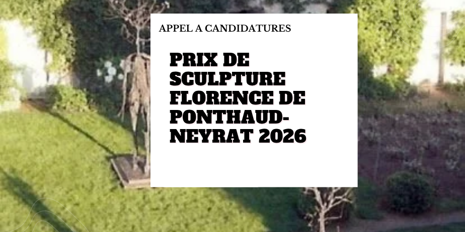Prix de sculpture Florence de Ponthaud-Neyrat 2026 – Chalon-sur-Saône